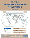 OXFORD INTERNATIONAL PRIMARY ATLAS ACTIVITY BOOK