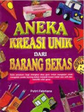 ANEKA KREASI UNIK DARI BARANG BEKAS