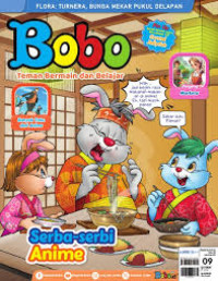 SERBA-SERBI ANIME / BOBO 09 / 2024