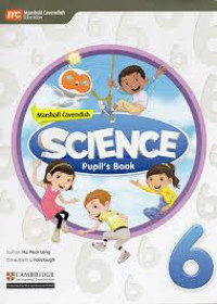 MARSHALL CAVENDISH SCIENCE PUPIL'S BOOK 6