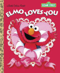 ELMO LOVES YOU! / 123 SESAME STREET