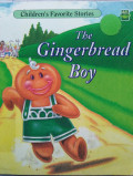 THE GINGERBREAD BOY / CHILDREN'S FAVORITE STORIES