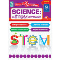 SCIENCE: A STEM APPROACH YEAR 4 AUSTRALIAN CURRICULUM