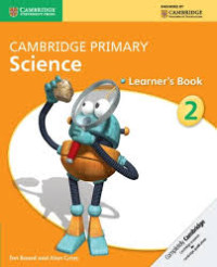 CAMBRIDGE PRIMARY SCIENCE LEARNER'S BOOK 2