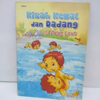 KISAH KEMAL DAN DADANG SI ANAK LAUT