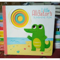 LITTLE ALLIGATOR'S SUNSHINE FUN