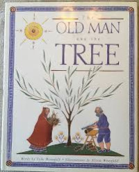 THE OLD MAN AND THE TREE