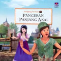 PANGERAN PANJANG AKAL / DONGENG ANIMASI 3D