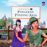 PANGERAN PANJANG AKAL / DONGENG ANIMASI 3D